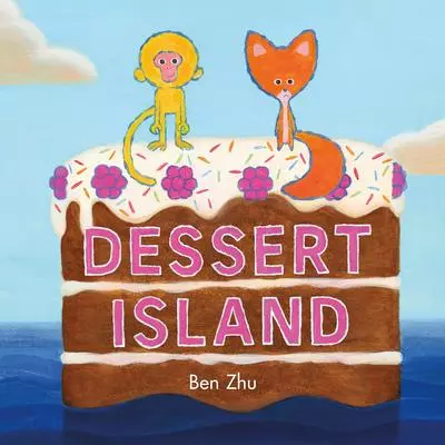 Dessert Island, ben zhu