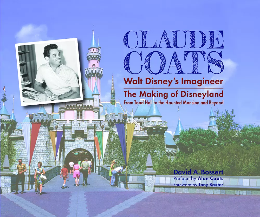 Claude Coats: Walt Disney’s Imagineer