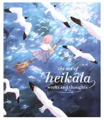 The Art of Heikala: Works & Thoughts