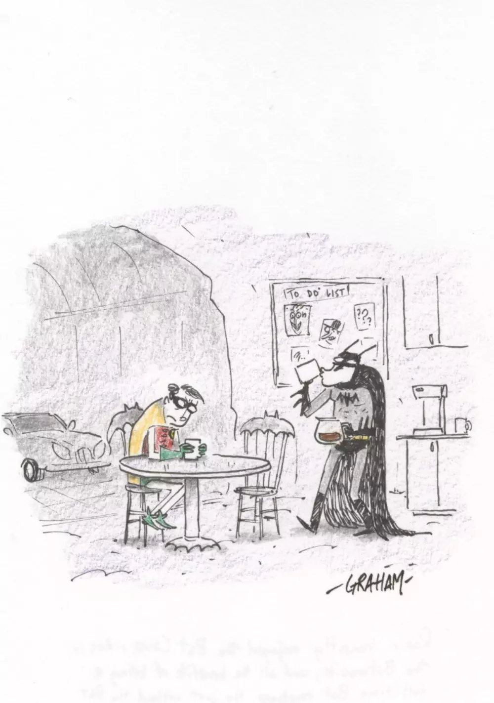 Doodle 51 - Robin honestly enjoyed the Bat Cave, rides in the Batmobile, and all the benefits of being a full-time Bat employee. He just wished the Bat coffee was a bit better, Graham Annable