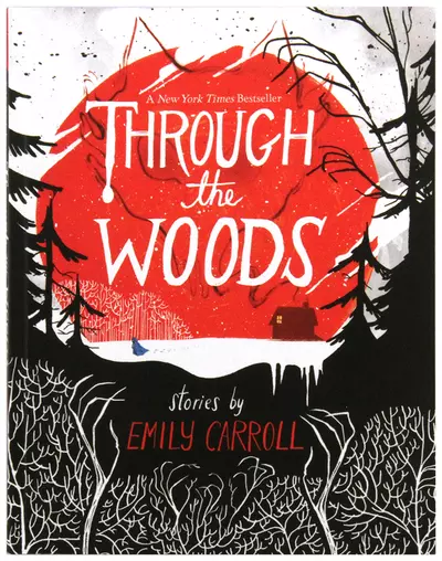 Through the Woods, Emily Carroll