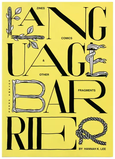 Language Barrier, Hannah K Lee