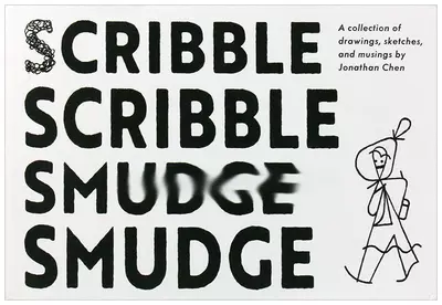 Scribble Scribble Smudge Smudge, Jonathan Chen