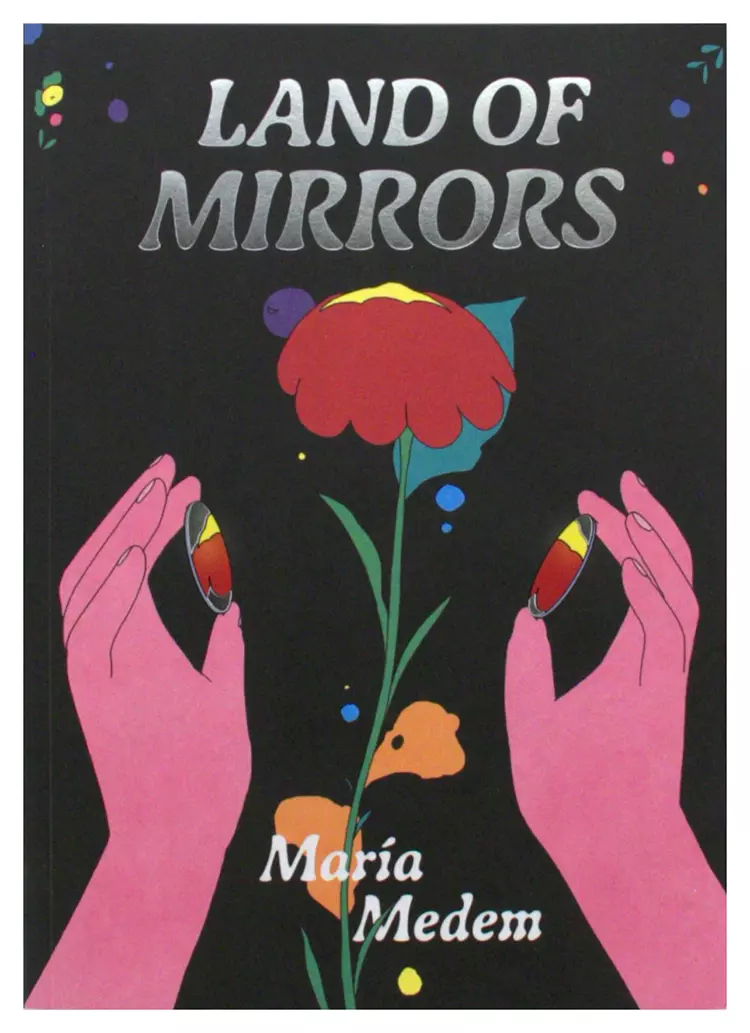 Land of Mirrors, Maria Medem