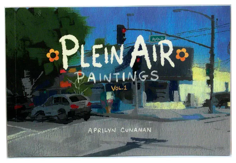 Plein Air Paintings Vol. 1, Aprilyn Cunanan Plein Air Paintings Vol. 1, Aprilyn Cunanan