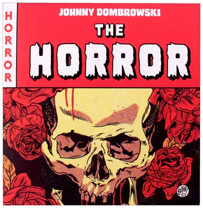 The Horror, Johnny  Dombrowski