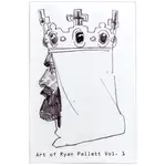 Art of Ryan Pallett Vol 1 