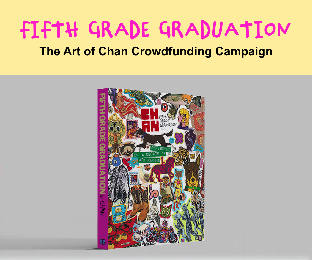Fifth Grade Graduation: The Art of Chan Crowdfunding Campaign